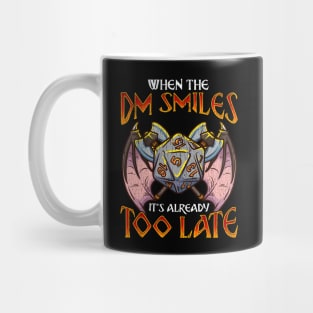 When the DM Smiles It's Too Late Funny Gaming Mug